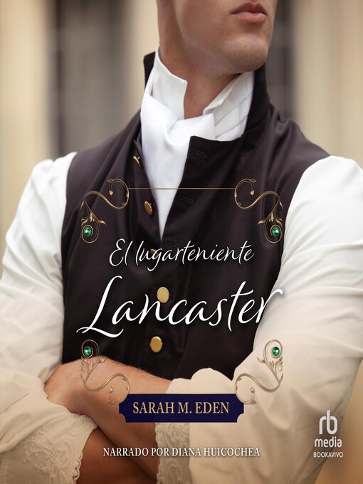 Title details for El lugarteniente Lancaster by Sarah M. Eden - Available